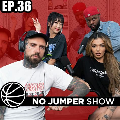 celina powell no jumper|The No Jumper Show Ep. 36 Ft Celina Powell : No Jumper : Free。